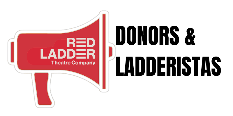 Red megaphone with Red Ladder donors & Ladderistas